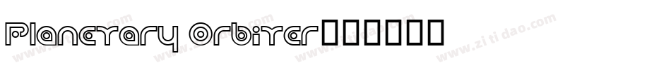 Planetary Orbiter字体转换